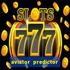 aviator predictor v4.0 activation code